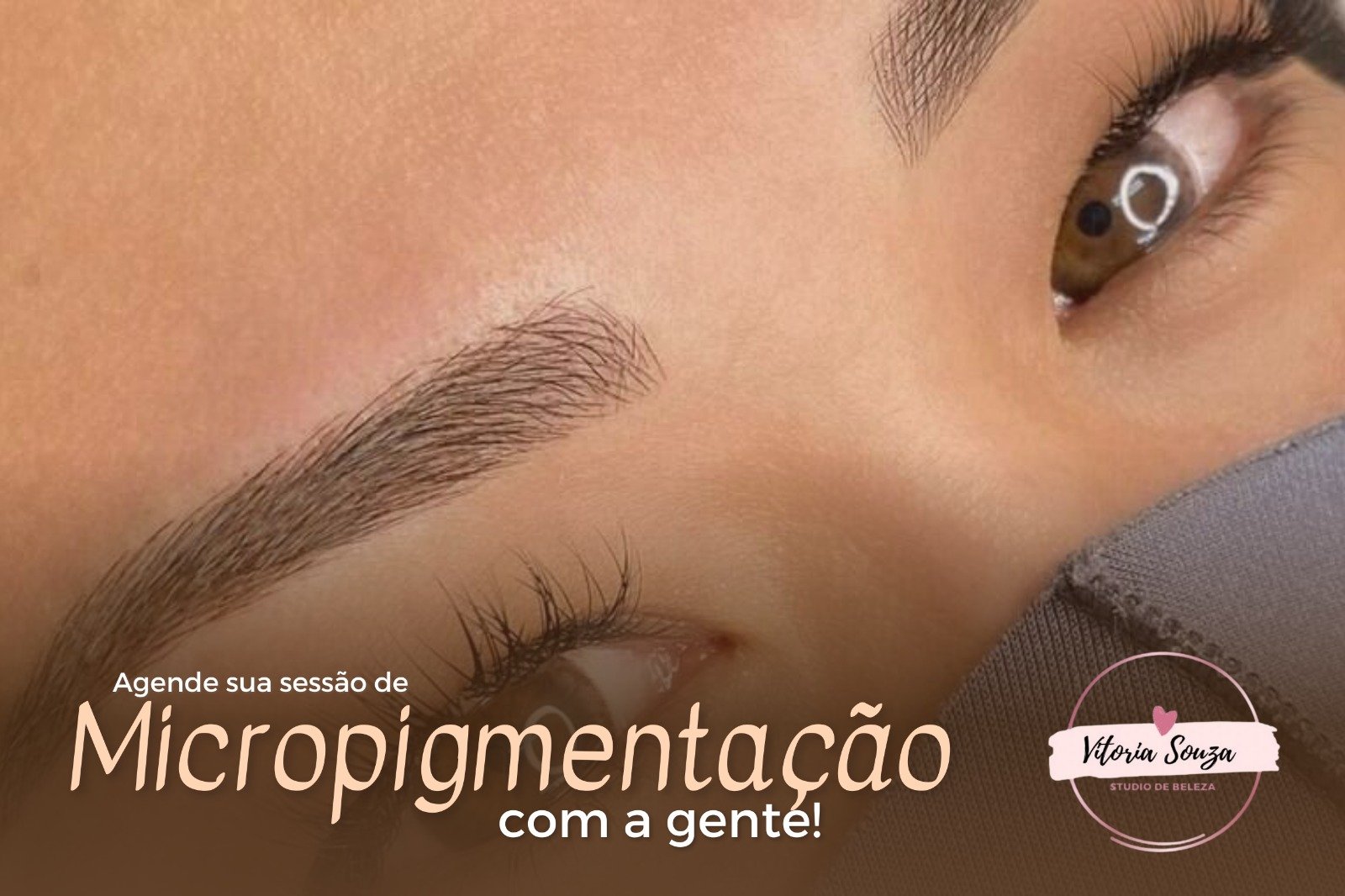 01 MICROPIGMENTAÇÃO DE SOBRANCELHAS COM FIOS REALISTAS DEIXANDO UM OLHAR MAIS NATURAL